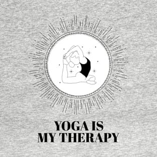 Yoga is my therapy T-Shirt